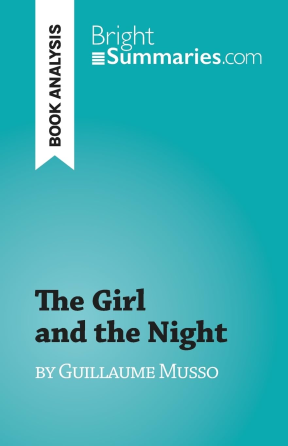 The Girl and the Night - Guillaume Musso 